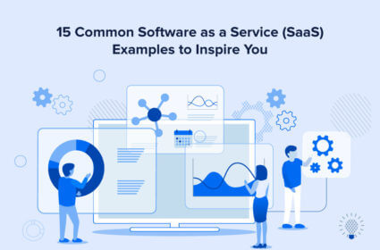 15 Common Software as a Service (SaaS) Examples to Inspire You