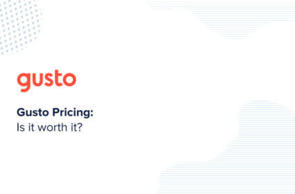 Gusto Pricing: Is It Worth It?