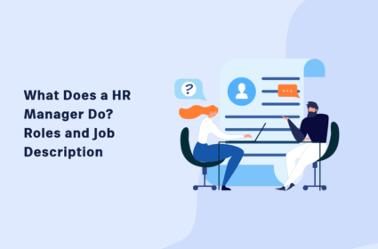 What Does an HR Manager Do? Roles and Job Description