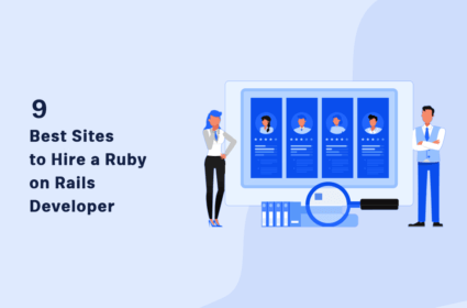 9 Best Sites to Hire a Ruby on Rails Developer in 2023