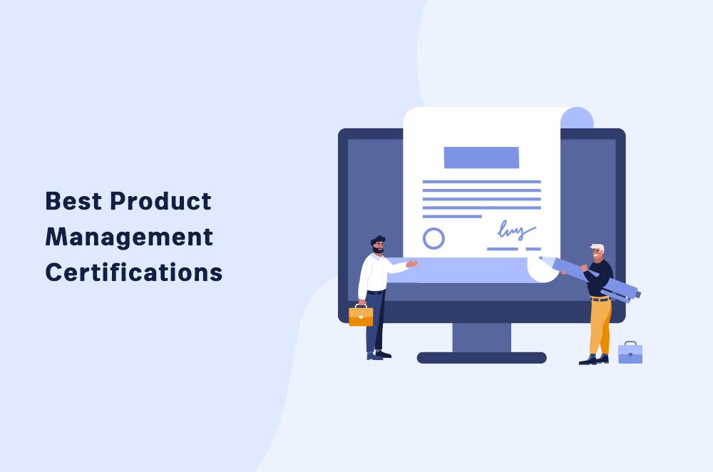9 Best Product Management Certifications Online in 2022