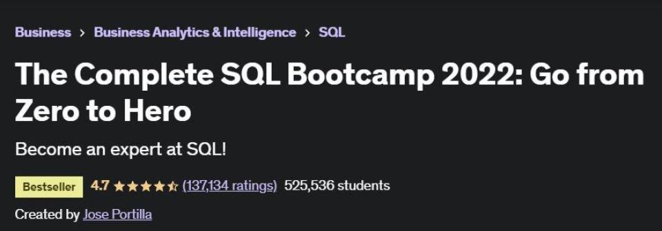 The Complete SQL Bootcamp 2022 on Udemy